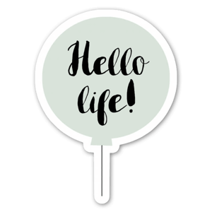 Hello life! verde. Adesivo creato da Elina Dahl Design.