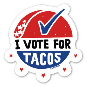 Vota per Tacos questo Martedì prossimo